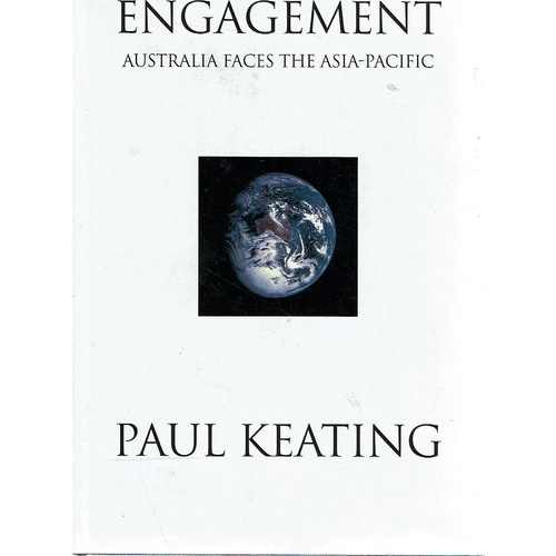Engagement. Australia Faces The Asia Pacific