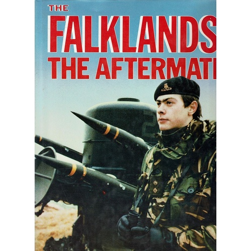 The Falklands. The Aftermath