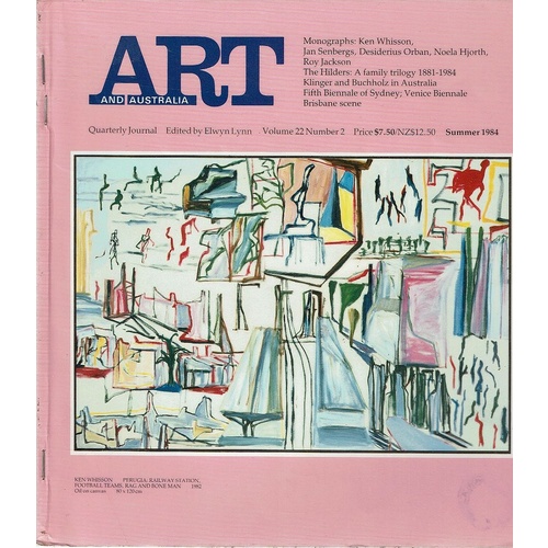 Art And Australia. Quarterly Journal. Volume 22. Number 2. Summer 1984