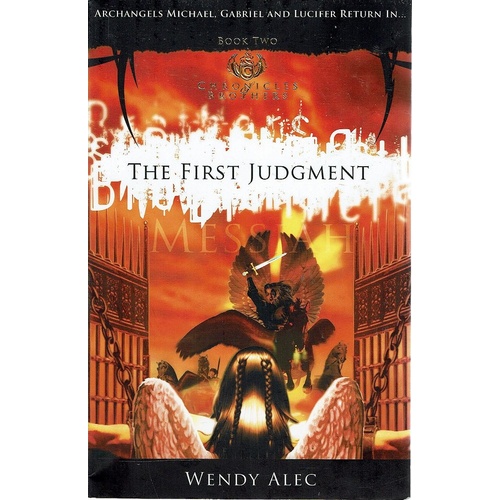 The First Judgement .Book Two. Chronicle Of Brothers