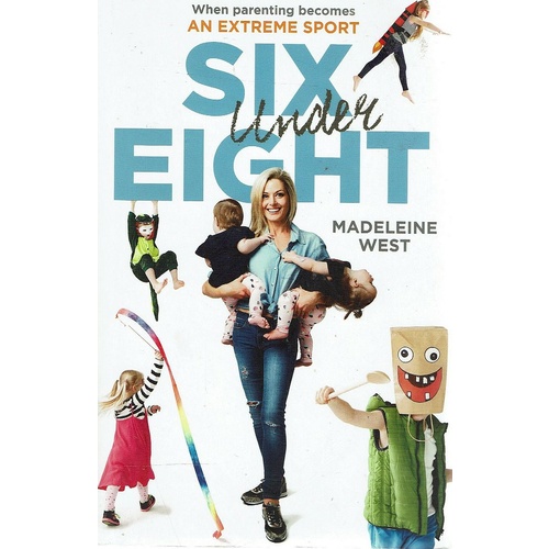 Six Under Eight. When Parenting Becomes An Extreme Sport