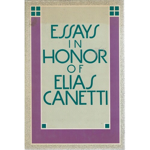 Essays In Honor Of Elias Canetti