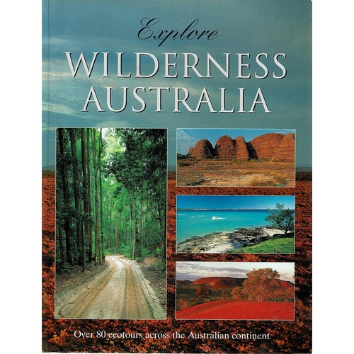 Explore Wilderness Australia