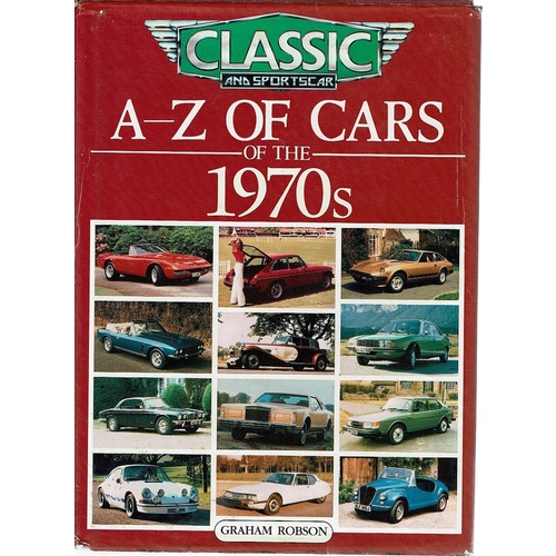 A-Z Of Cars Of The 1970s