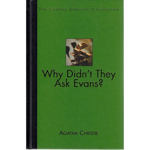 Why Didn't They Ask Evans