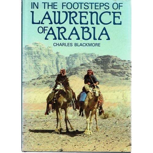 In The Footsteps Of Lawrence Of Arabia