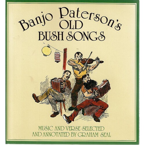 Banjo Paterson's Old Bush Songs