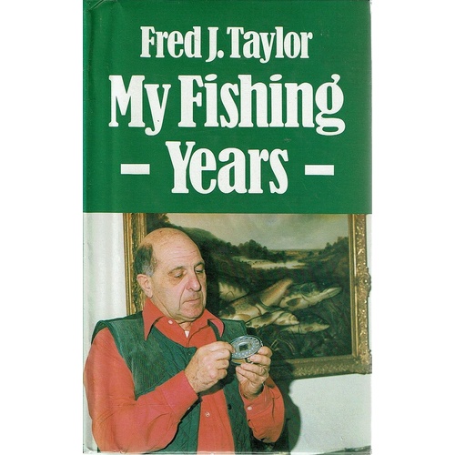 My Fishing Years