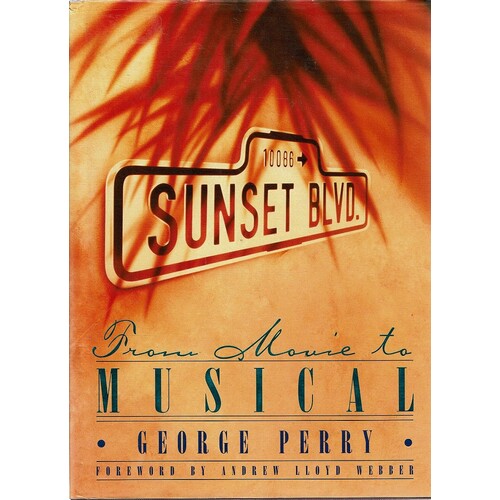 Sunset Boulevard From Movie To Musical