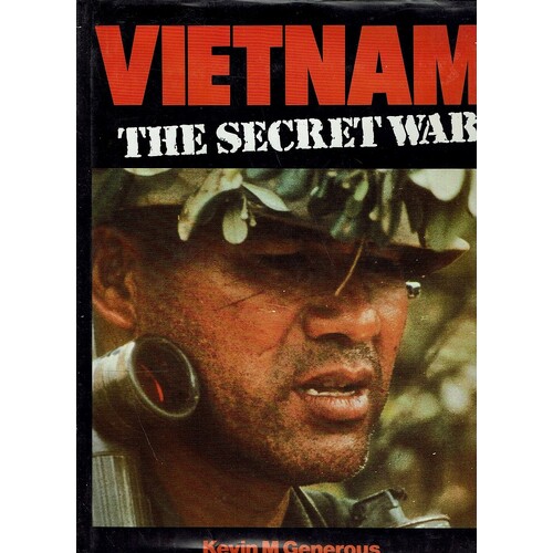 Vietnam. The Secret War