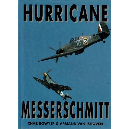 Hurricane And Messerschmitt