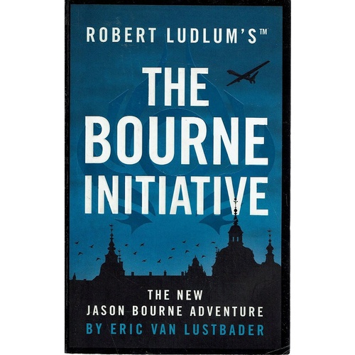 Robert Luddlum's The Bourne Initiative