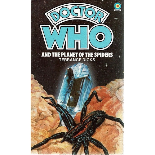 Doctor Who And The Planet Of The Spiders