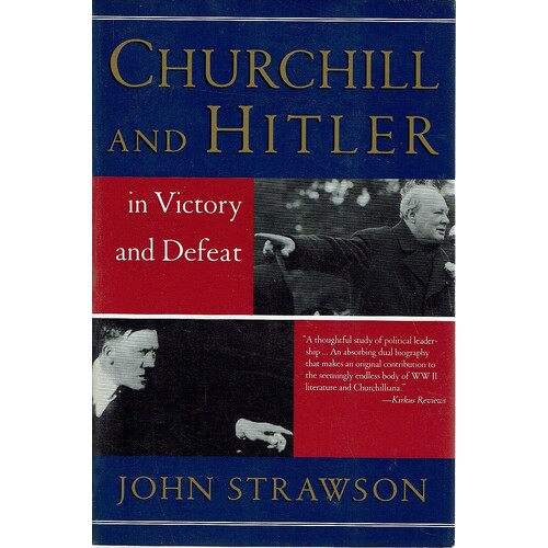 Churchill And Hitler In Victory And Defeat
