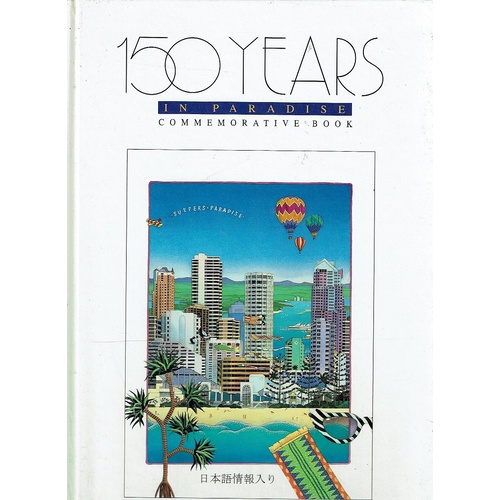 150 Years in Paradise Commemorative Book