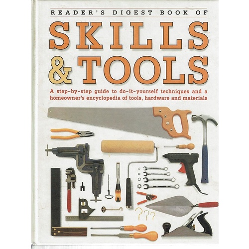 Reader's Digest Book Of Skills And Tools