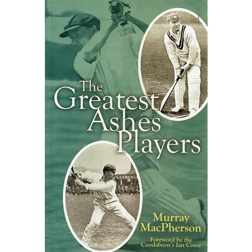 The Greatest Ashes Players