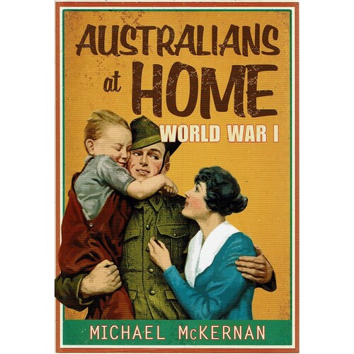 Australians At Home. World War I