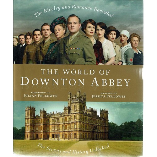 The World Of Downtown Abbey