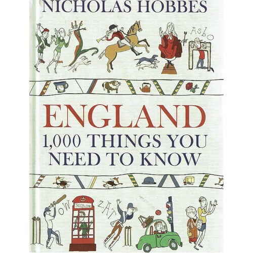 England. 1,000  Things You Need To Know