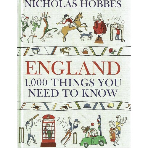 England. 1,000  Things You Need To Know