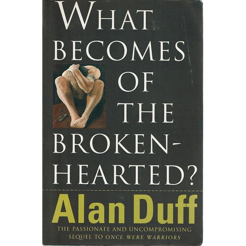 What Becomes Of The Broken Hearted