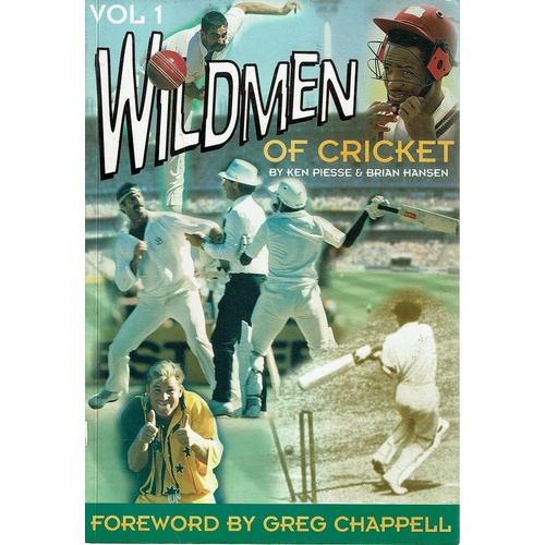 Wildmen Of Cricket, Volume 1