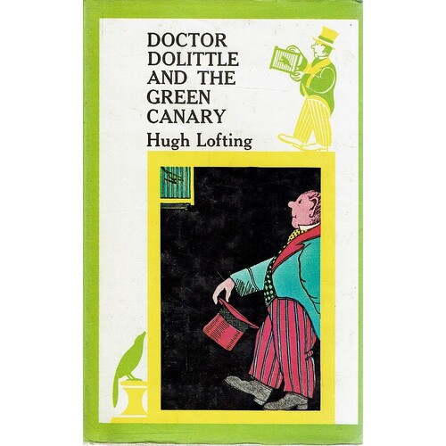 Doctor Dolittle And The Green Canary