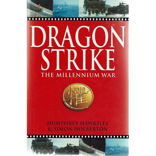 Dragon Strike. The Millennium War