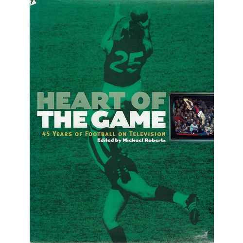 Heart Of The Game. 45 Years Of Football On Television