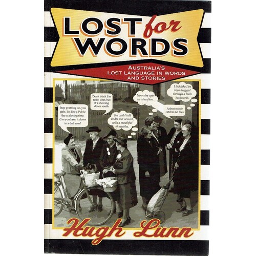 Lost For Words. Australia's Lost Language In Words And Stories