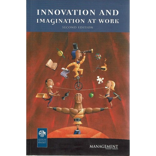 Innovation And Imagination At Work