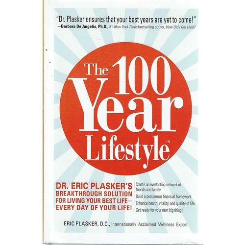 The 100 Year Lifestyle