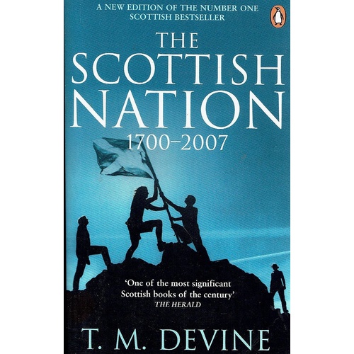 The Scottish Nation 1700-2007