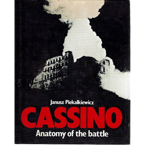 Cassino. Anatomy Of The Battle