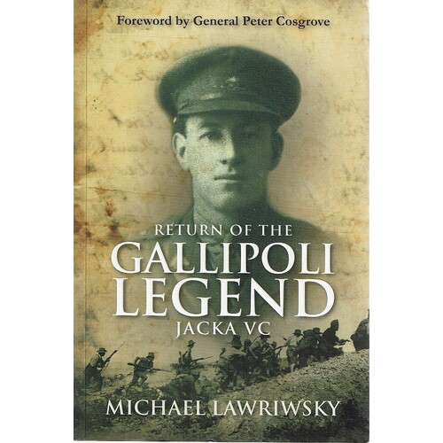 Return Of The Gallipoli Legend, Jacka VC