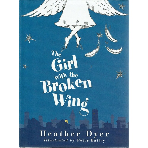 The Girl With The Broken Wing