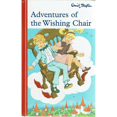 Adventures Of The Wishing Chair