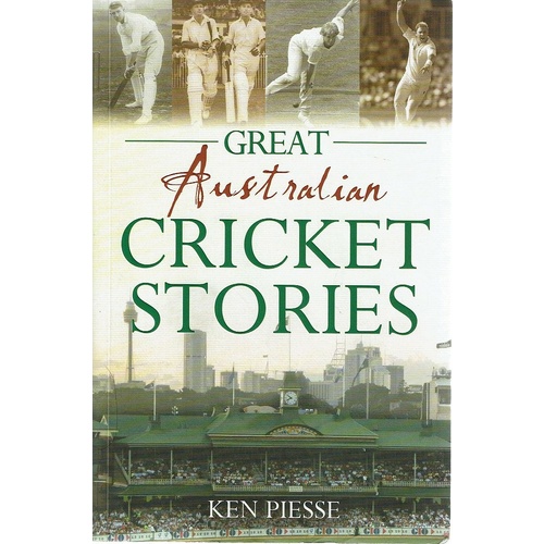 Great Australian Cricket Stories