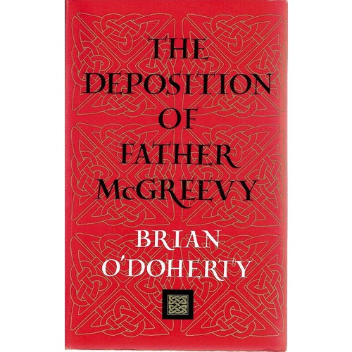 The Deposition Of Father McGreevy