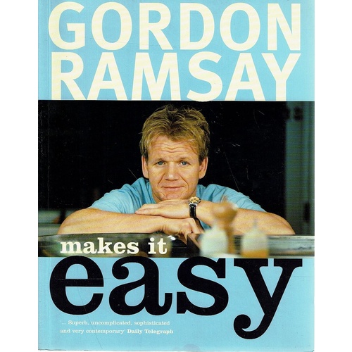 Gordon Ramsay Makes It Easy