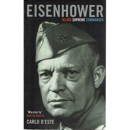 Eisenhower Allied Supreme Commander