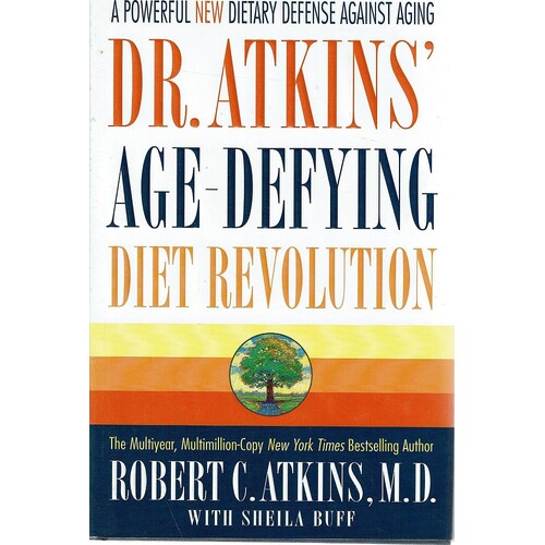 Dr. Atkins Age Defying Diet Revolution