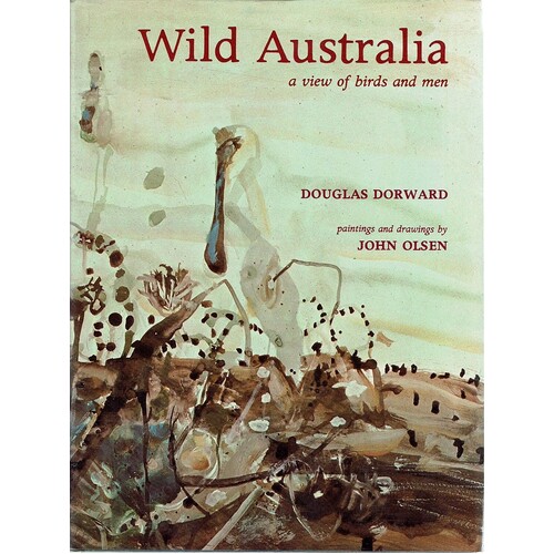 Wild Australia. A View Of Birds And Men