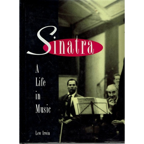Sinatra. A Life In Music