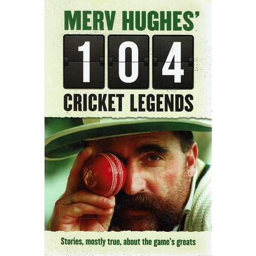 Merv Hughes 104 Cricket Legends