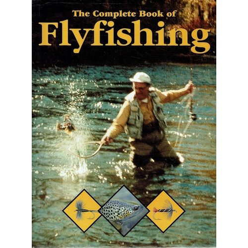 The Complete Book Of Flyfishing