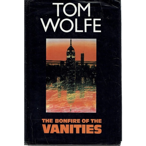 The Bonfire Of The Vanities