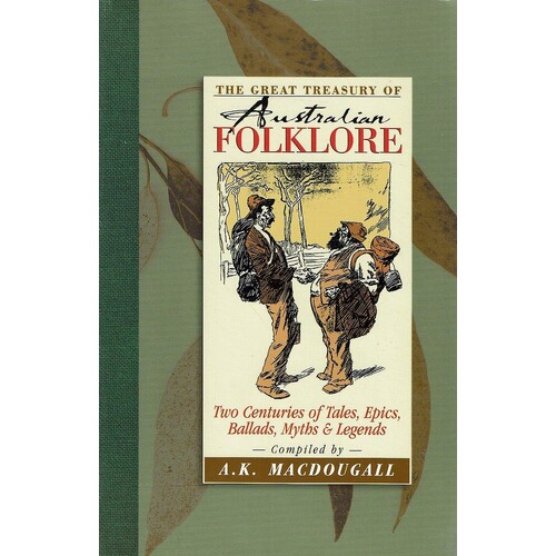 The Great Treasury Of Australian Folklore