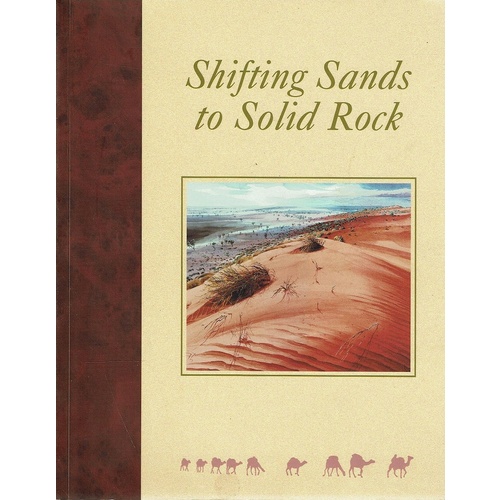 Shifting Sands To Solid Rock